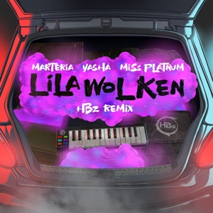 Lila Wolken (feat. Marteria, Miss Platnum & Yasha) [HBz Remix]