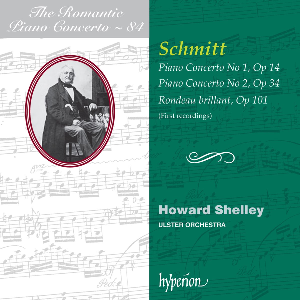 ‎Aloys Schmitt: Piano Concertos Nos. 1 & 2, Etc. (Hyperion Romantic ...