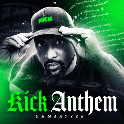 Kick Anthem - Single