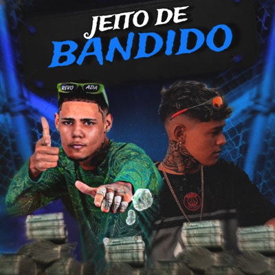 Jeito de Bandido - Single