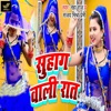 Suhag Vali Raat - Single