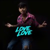 Love Love (feat. Mc Faela) - Single