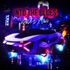 Into The Blues - Single