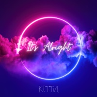 It's Alright - Single - Kittn