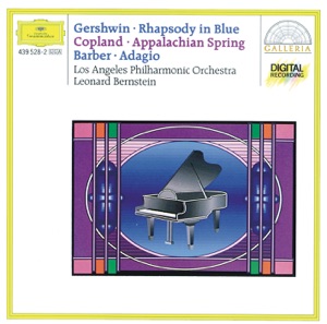 Gershwin: Rhapsody in Blue, Copland: Appalachian Spring & Barber: Adagio for Strings