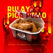 Rulay & Pica Pollo artwork