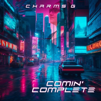 Comin' Complete - Single