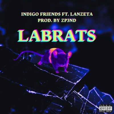 LABRATS (feat. Lanzeta) - Single