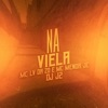 Na Viela (feat. Tropa da W&S) - Single