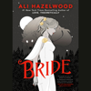 Bride (Unabridged) - Ali Hazelwood