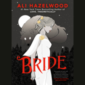 Bride (Unabridged) - Ali Hazelwood Cover Art