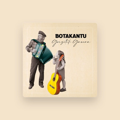 Escucha a Botakantu, mira videos musicales, lee su biografía, consulta las fechas de las gira y más.