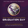 Graduation Day - Joelle Charbonneau