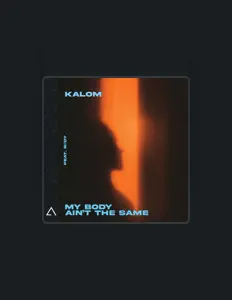 Écoutez Kalom, regardez des vidéoclips, lisez la biographie, consultez les dates de tournée et plus encore !