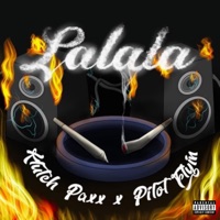 Lalala (feat. Pilot Flyin') - Single - Klutch Paxx