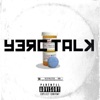 Yerc Talk - Single