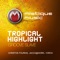 Groove Slave - Tropical Highlight lyrics