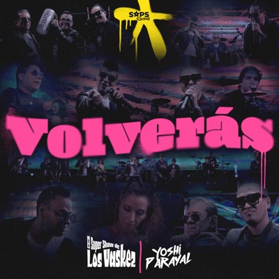 Volverás - Single