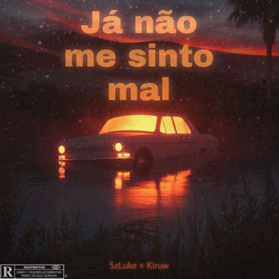 Já Não Me Sinto Mal - Single
