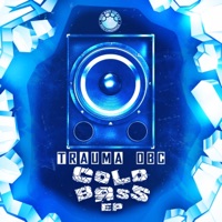 Cold Bass EP - Trauma DBC