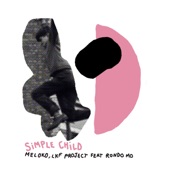 Simple Child (feat. Rondo Mo) artwork