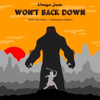 Won't Back Down (feat. SINNN) - Single - Omega Jade