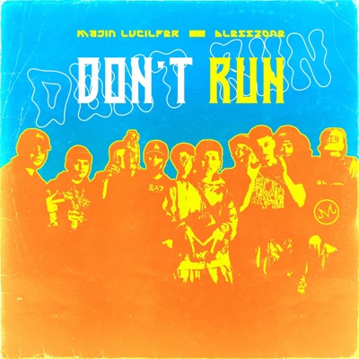 Dont Run - Single