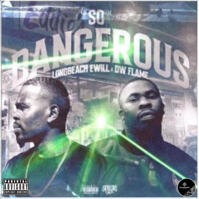 So Dangerous (feat. DW Flame) - Single
