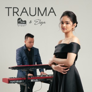 Aan Story & Elsya - Trauma - Line Dance Musique