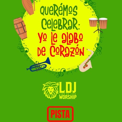 Queremos celebrar / Yo le alabo de corazón (Pista) - Single
