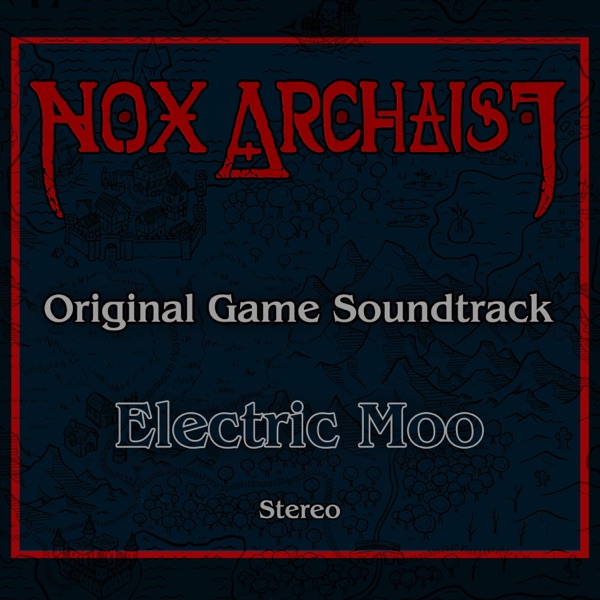 Nox Archaist(Original Game Soundtrack)