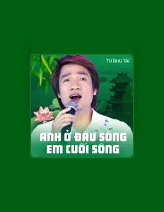 Hör dir Tu Nhu Tai an, schau dir Musikvideos an, lies die Biografie, finde Tourdaten und mehr!