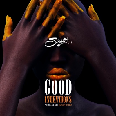 Good Intentions - Single