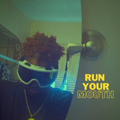 Run Your Mouth - Single
