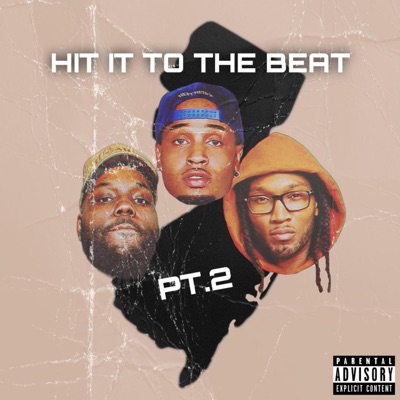 Hit it to the Beat, Pt. 2 (feat. Dj Wallah & Dj Smallz 732) - Single