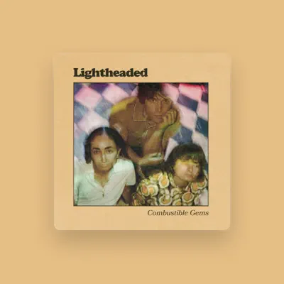 Listen to Lightheaded, watch music videos, read bio, see tour dates & more!
