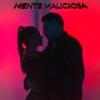 Mente Maliciosa - Single