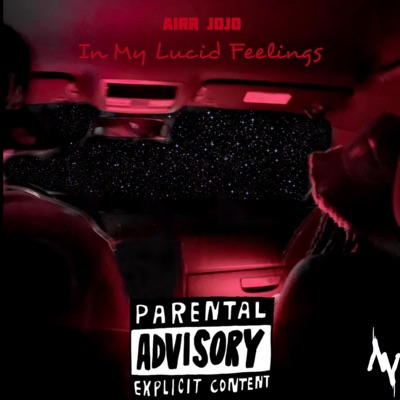 In My Lucid Feelings - EP