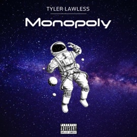 Monopoly (feat. Thebeatslinger) Tyler Lawless