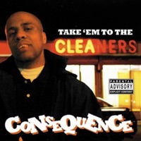 Take'Em To the Cleaners - Consequence