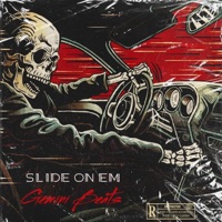 Slide On Em (feat. Flamez) - Single - Ballin' Wallin