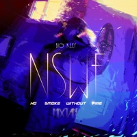 No Smoke Without Fire - Big Klef