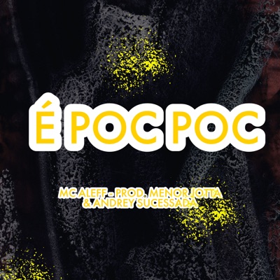É Poc Poc - Single