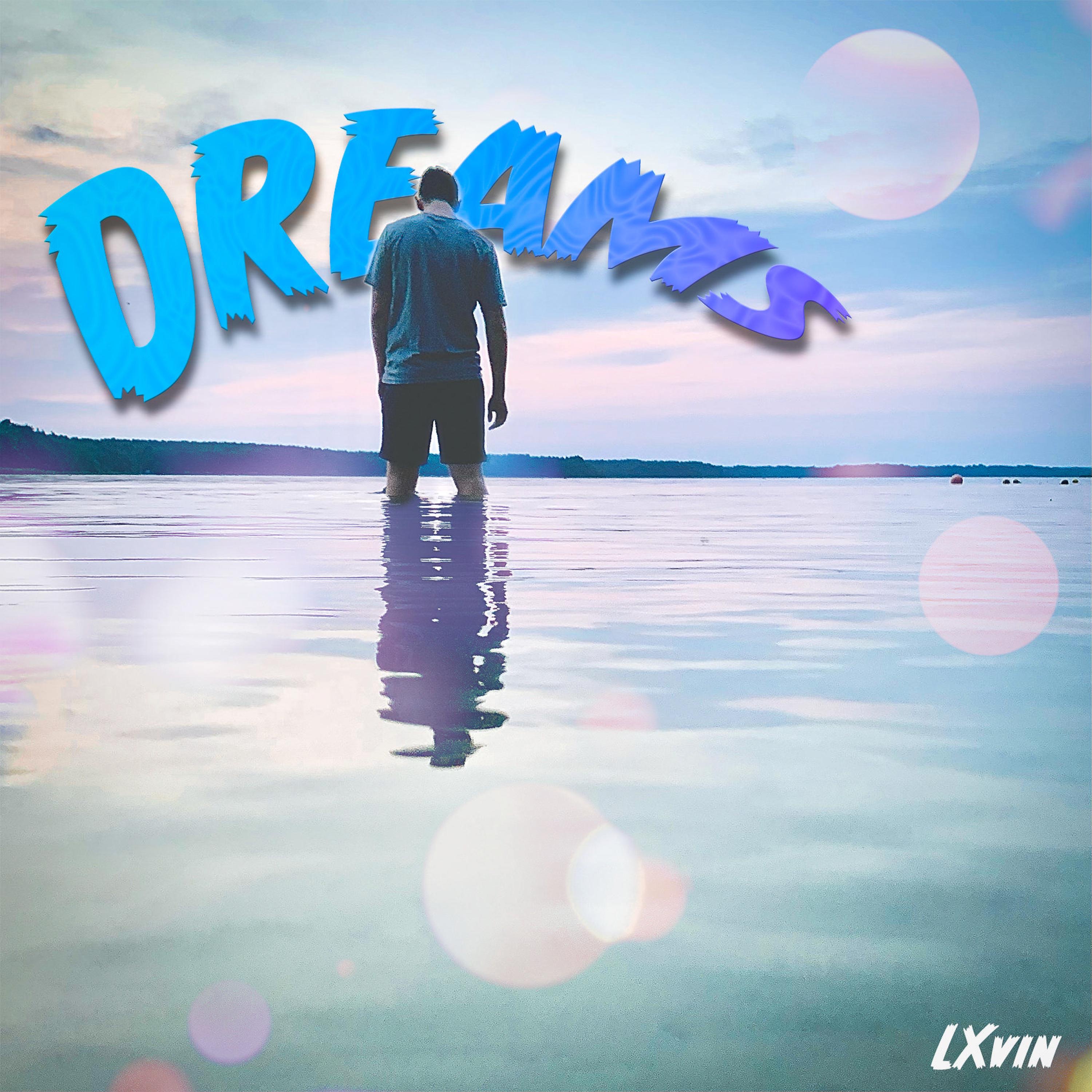 Dreams
