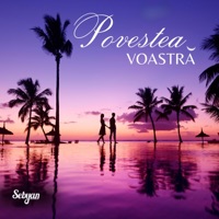 Povestea voastră - Single - Sebyan