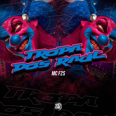 Tropa dos Raul - Single