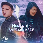 Nunca Me Avergonzare (feat. Deysi Franco) [Remix] artwork