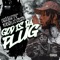 God Is Da Plug (feat. Jeriq & Nuno) - Rhatti lyrics