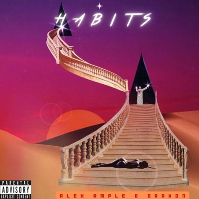 Habits (feat. Drakon) - Single