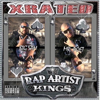 XRATED-Rap Artist Kings (feat. Iam Mrpoet)